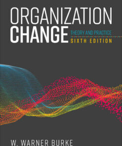 Organization Change: Theory and Practice 6th Edition ebook