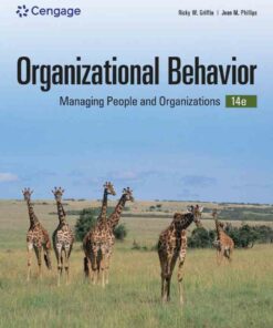 Organizational Behavior: Managing People and Organizations, 14th Edition ebook