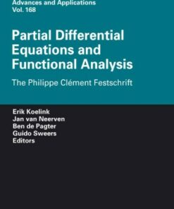 Partial Differential Equations and Functional Analysis: The Philippe Cl�ment Festschrift ebook
