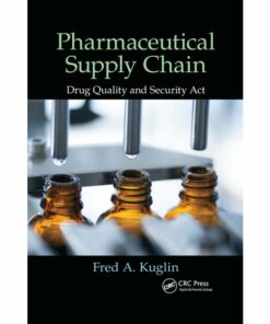 Pharmaceutical Supply Chain: Drug Quality and Security Act ebook