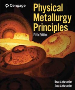 Physical Metallurgy Principles 5th Edition ebook