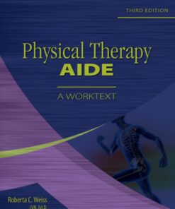 Physical Therapy Aide: A Worktext 3rd Edition ebook
