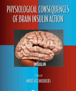 Physiological Consequences of Brain Insulin Action ebook