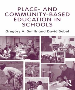 Place- and Community-Based Education in Schools ebook