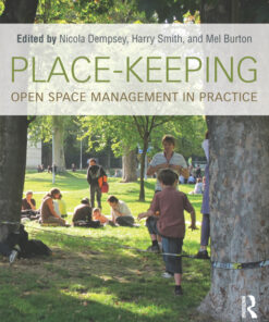 Place-Keeping: Open Space Management in Practice ebook