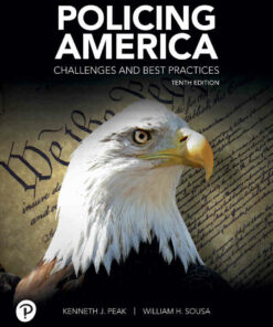 Policing America: Challenges and Best Practices, 10th Edition ebook