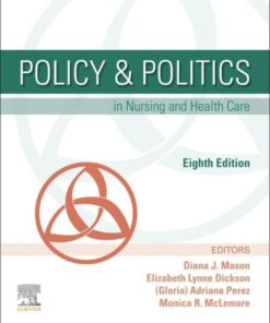 Policy & Politics in Nursing and Health Care 8th Edition ebook
