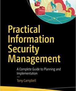 Practical Information Security Management: A Complete Guide to Planning and Implementation ebook