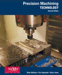 Precision Machining Technology 2nd Edition ebook