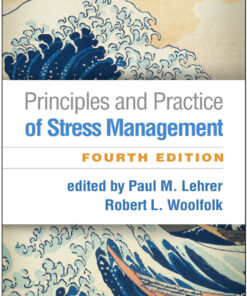 Principles and Practice of Stress Management 4th Edition ebook