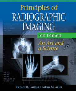 Principles of Radiographic Imaging: An Art and A Science 5th Edition ebook