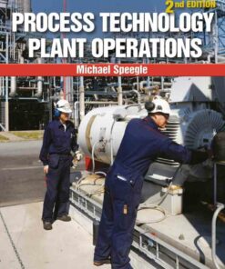 Process Technology Plant Operations 2nd Edition ebook