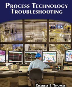 Process Technology Troubleshooting 1st Edition ebook
