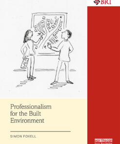Professionalism for the Built Environment ebook