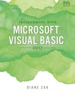 Programming with Microsoft Visual Basic 2017 8th Edition ebook