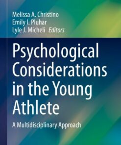 Psychological Considerations in the Young Athlete: A Multidisciplinary Approach ebook