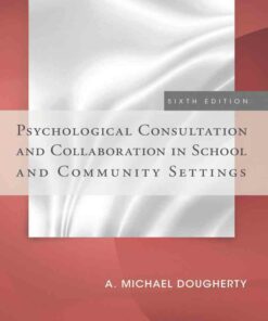 Psychological Consultation and Collaboration in School and Community Settings 6th Edition ebook