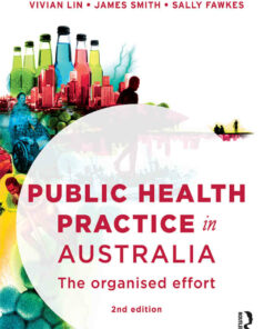Public Health Practice in Australia: The organised effort ebook