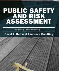 Public Safety and Risk Assessment: Improving Decision Making ebook