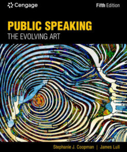 Public Speaking: The Evolving Art 5th Edition ebook