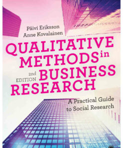 Qualitative Methods in Business Research: A Practical Guide to Social Research 2nd Edition ebook