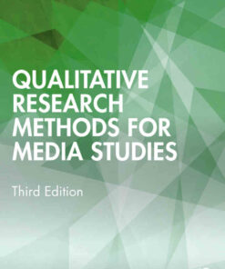 Qualitative Research Methods for Media Studies 3rd Edition ebook