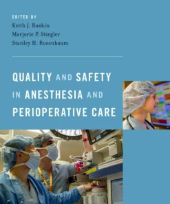 Quality and Safety in Anesthesia and Perioperative Care ebook