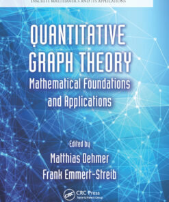 Quantitative Graph Theory: Mathematical Foundations and Applications ebook