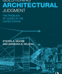 Questioning Architectural Judgment: The Problem of Codes in the United States ebook