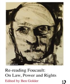 Re-reading Foucault: On Law Power and Rights ebook