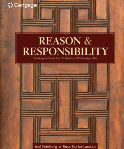Reason and Responsibility: Readings in Some Basic Problems of Philosophy 16th Edition ebook
