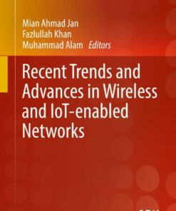 Recent Trends and Advances in Wireless and IoT-enabled Networks ebook