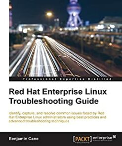 Red Hat Enterprise Linux Troubleshooting Guide ebook
