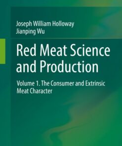 Red Meat Science and Production: Volume 1. The Consumer and Extrinsic Meat Character ebook