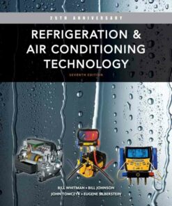 Refrigeration and Air Conditioning Technology 7th Edition ebook