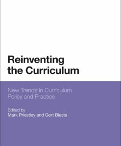 Reinventing the Curriculum: New Trends in Curriculum Policy and Practice ebook