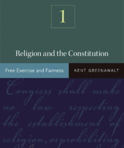 Religion and the Constitution Volume 1: Free Exercise and Fairness ebook