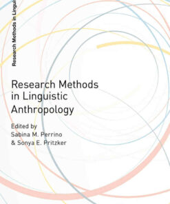 Research Methods in Linguistic Anthropology 1st Edition ebook