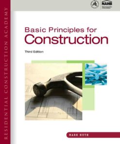 Residential Construction Academy: Basic Principles for Construction 3rd Edition ebook