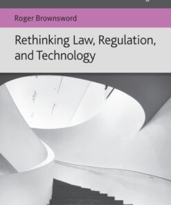 Rethinking Law Regulation and Technology ebook