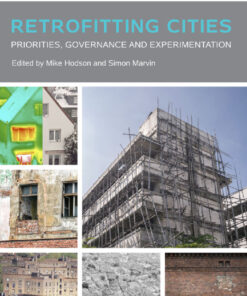 Retrofitting Cities: Priorities Governance and Experimentation ebook