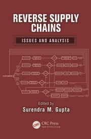 Reverse Supply Chains: Issues and Analysis ebook