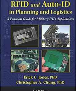 RFID and Auto-ID in Planning and Logistics: A Practical Guide for Military UID Applications ebook