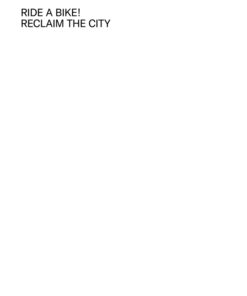 Ride a Bike!Reclaim the City ebook