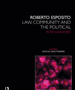 Roberto Esposito: Law Community and the Political ebook