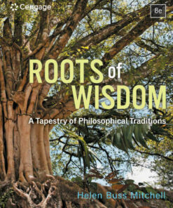 Roots of Wisdom: A Tapestry of Philosophical Traditions 8th Edition ebook