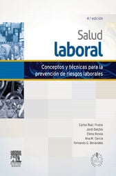 Salud laboral: Conceptos y t�cnicas para la prevenci�n de riesgos laborales ebook