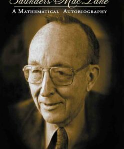 Saunders Mac Lane: A Mathematical Autobiography ebook