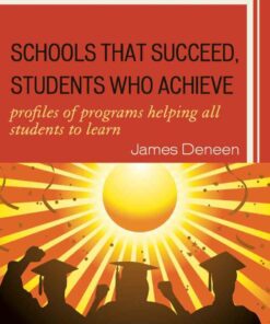 Schools That Succeed Students Who Achieve: Profiles of Programs Helping All Students to Learn ebook