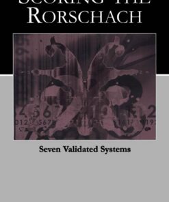 Scoring the Rorschach: Seven Validated Systems ebook